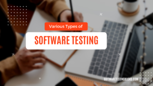 Various Types of Software Testing - softwaretestingbooks.com