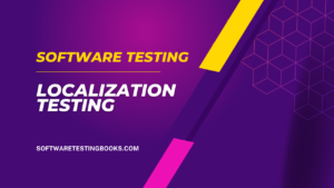Localization Testing - softwaretestingbooks.com