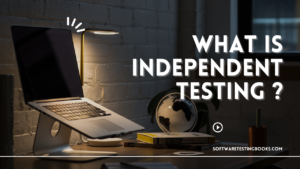 independent testing
